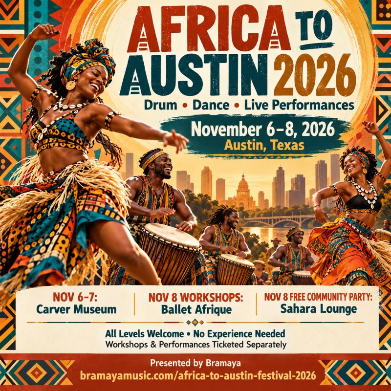 Africa to Austin Festival 2026  Drum & Dance Workshops
