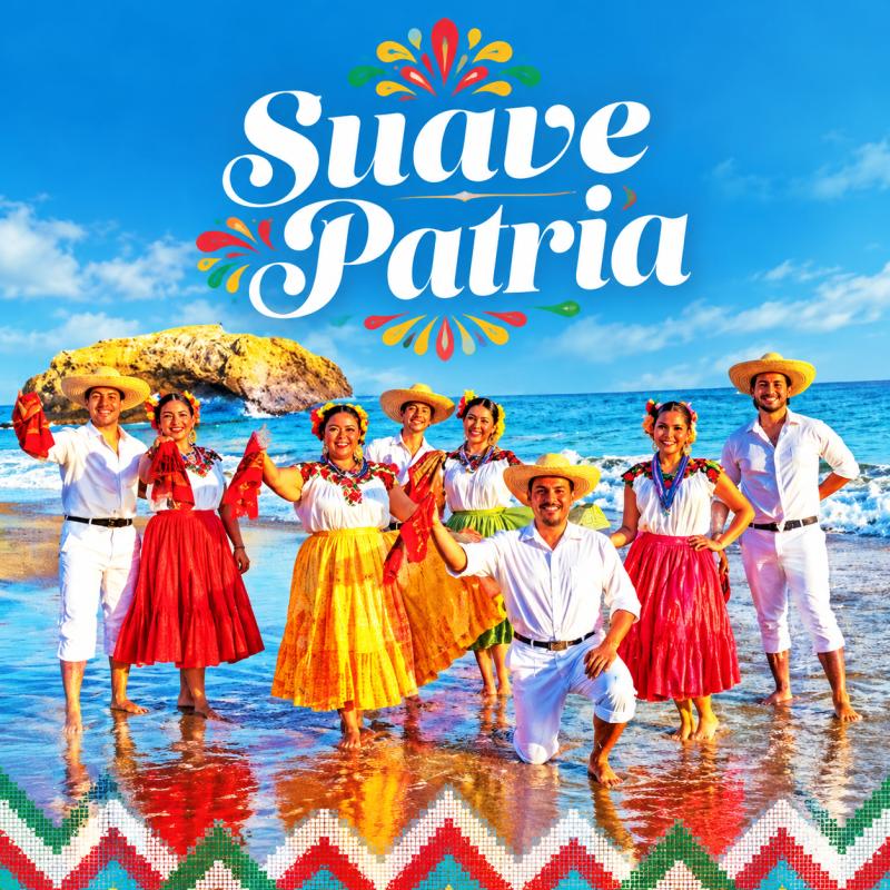 Suave Patria 2026  Mexican Dance & Music Show in San Jose