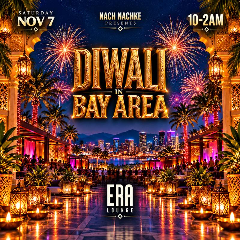 Diwali in San Jose, CA 2026: November 7 at ERA Lounge