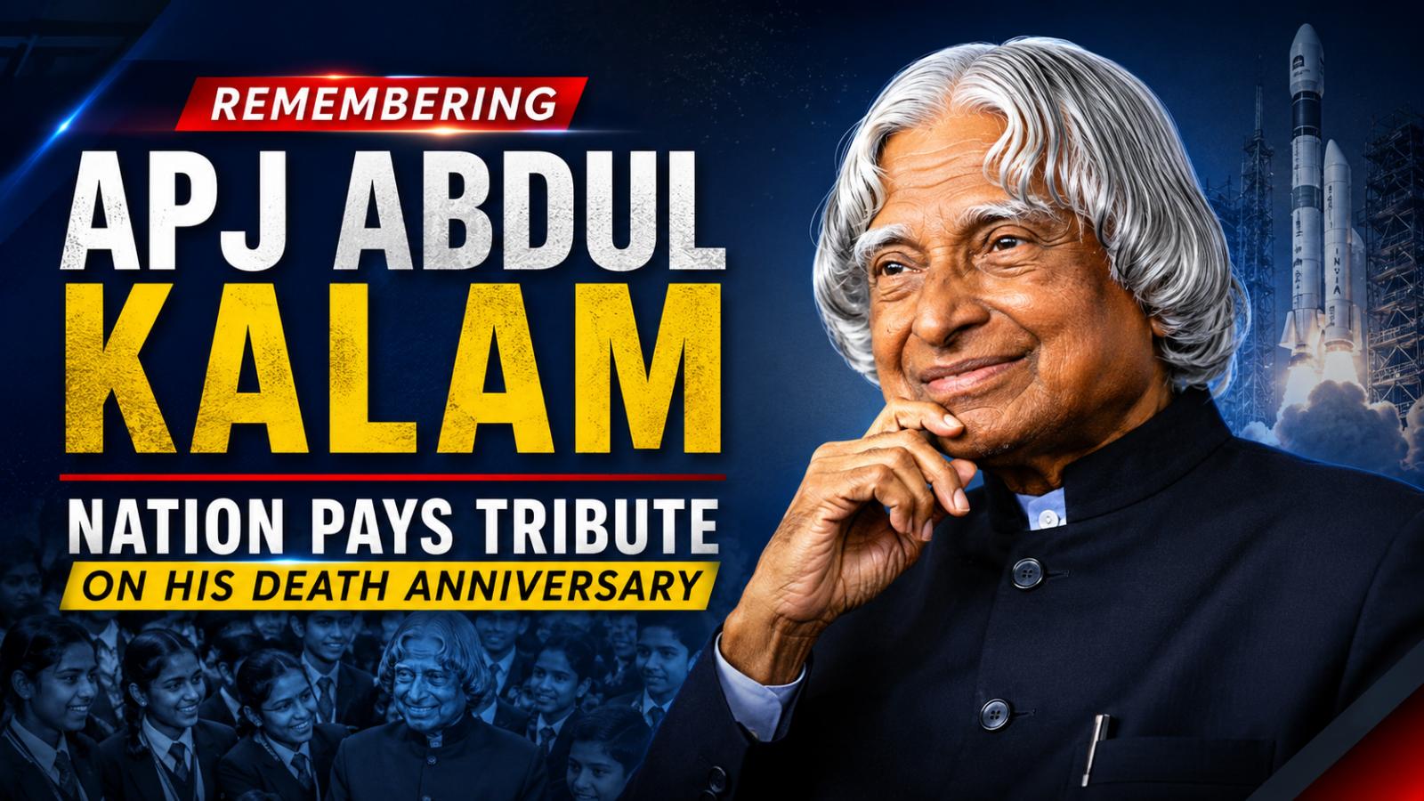 Nation Salutes APJ Abdul Kalam on His 11th Death Anniversary