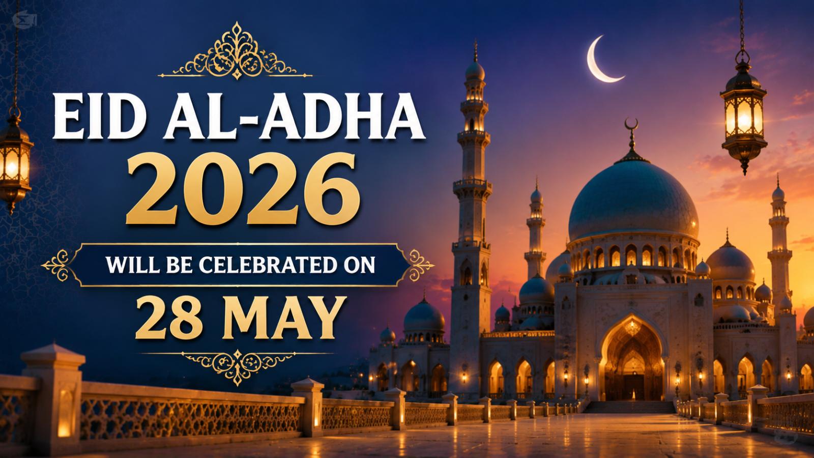 Bakrid 2026 Celebrated on May 28: Eid al-Adha Prayers, Qurbani, and Festivities