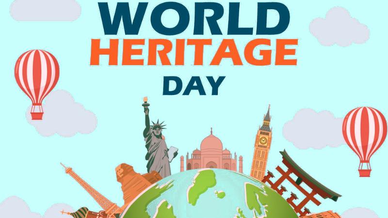 World Heritage Day 2026 Explained History, Importance, Theme and Key Facts