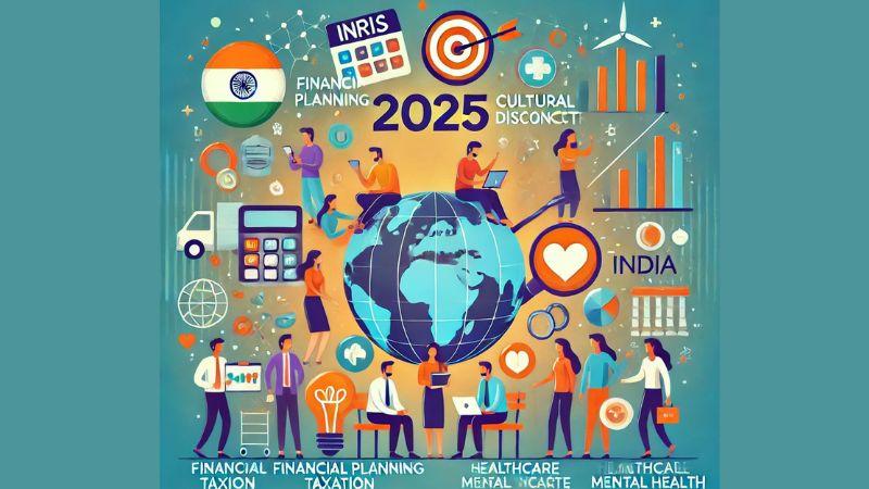 Top 5 Challenges NRIs Face in 2025 and How to Overcome Them