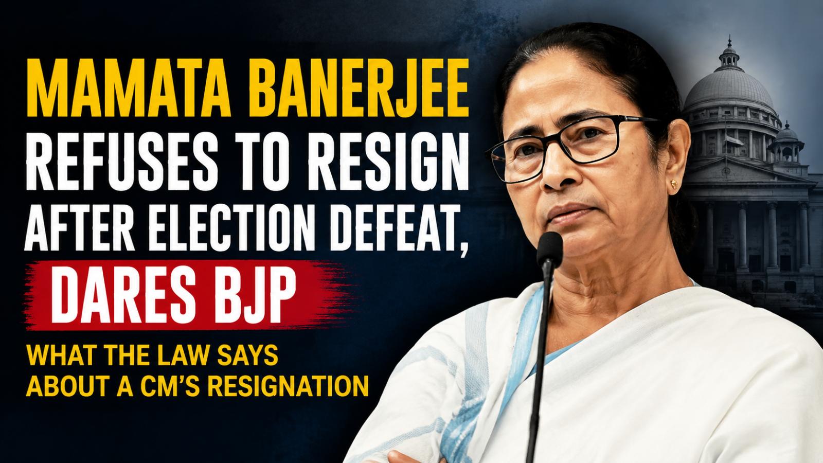 Mamata Banerjee rejects resignation despite TMC loss in assembly elections