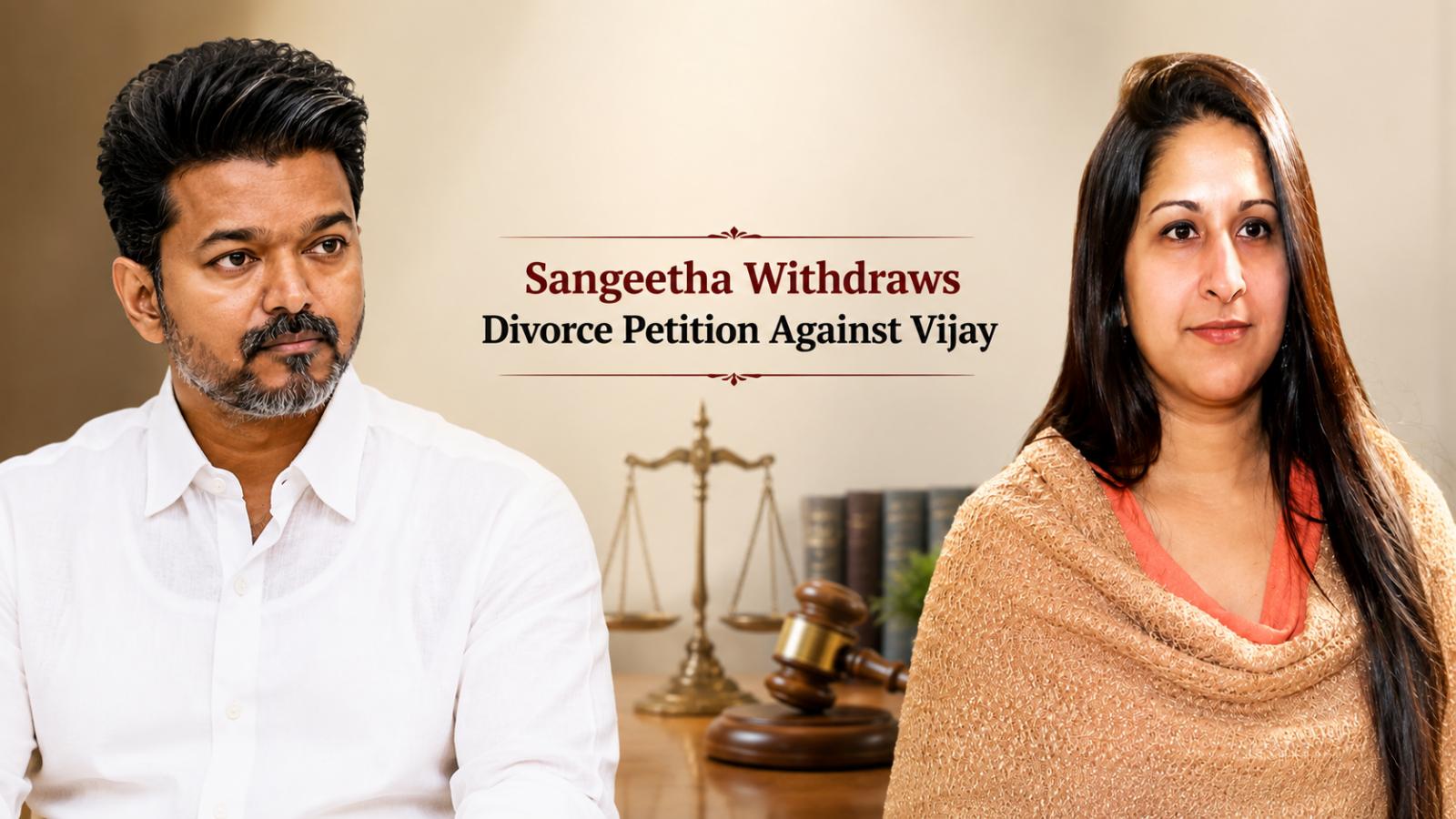 Sangeetha Divorce Update: Plea Withdrawn in Chengalpattu Court