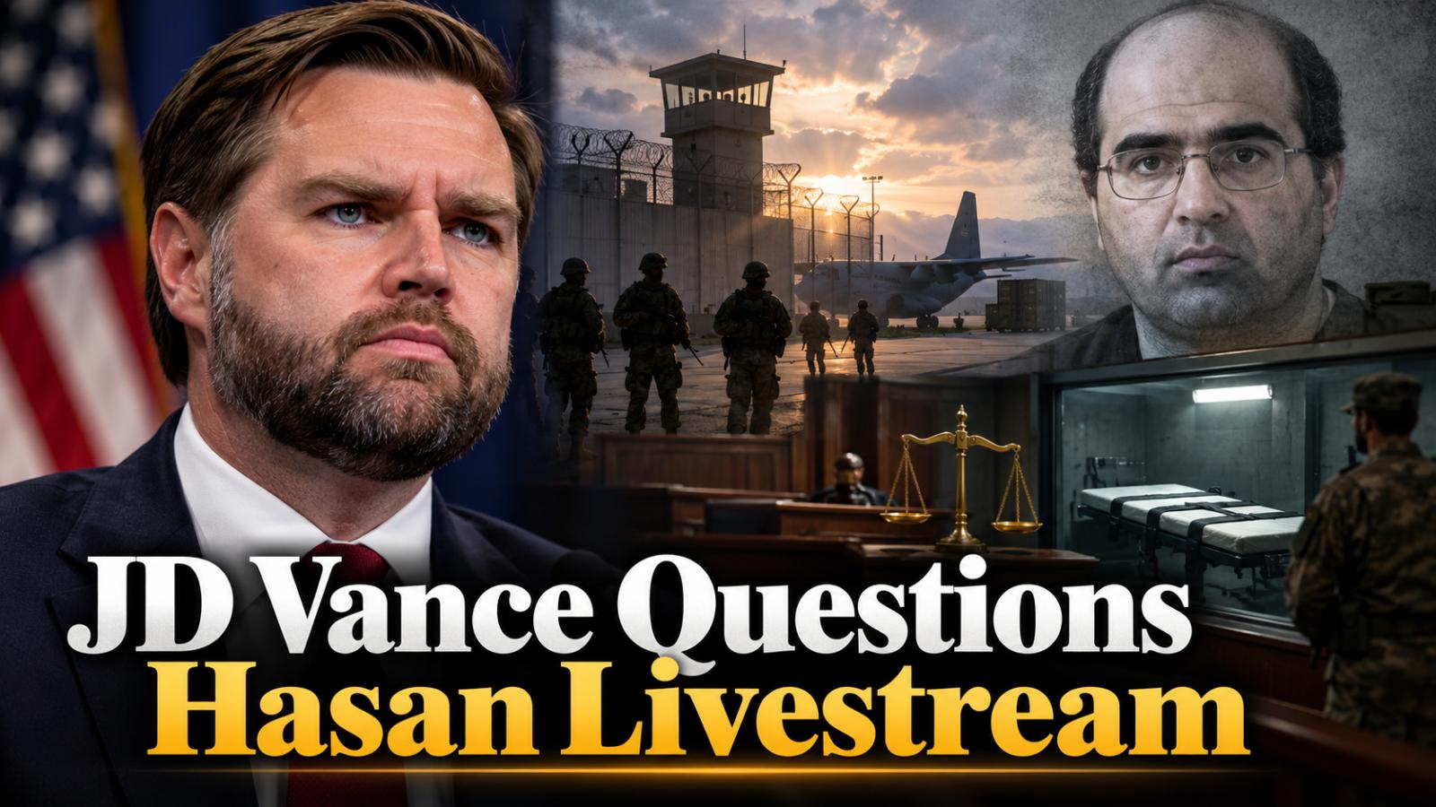 JD Vance on Hasan Execution Livestream and Pentagon Plans