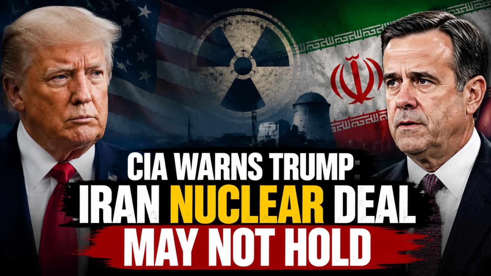 CIA raises concerns over Iran nuclear deal enforcement risks
