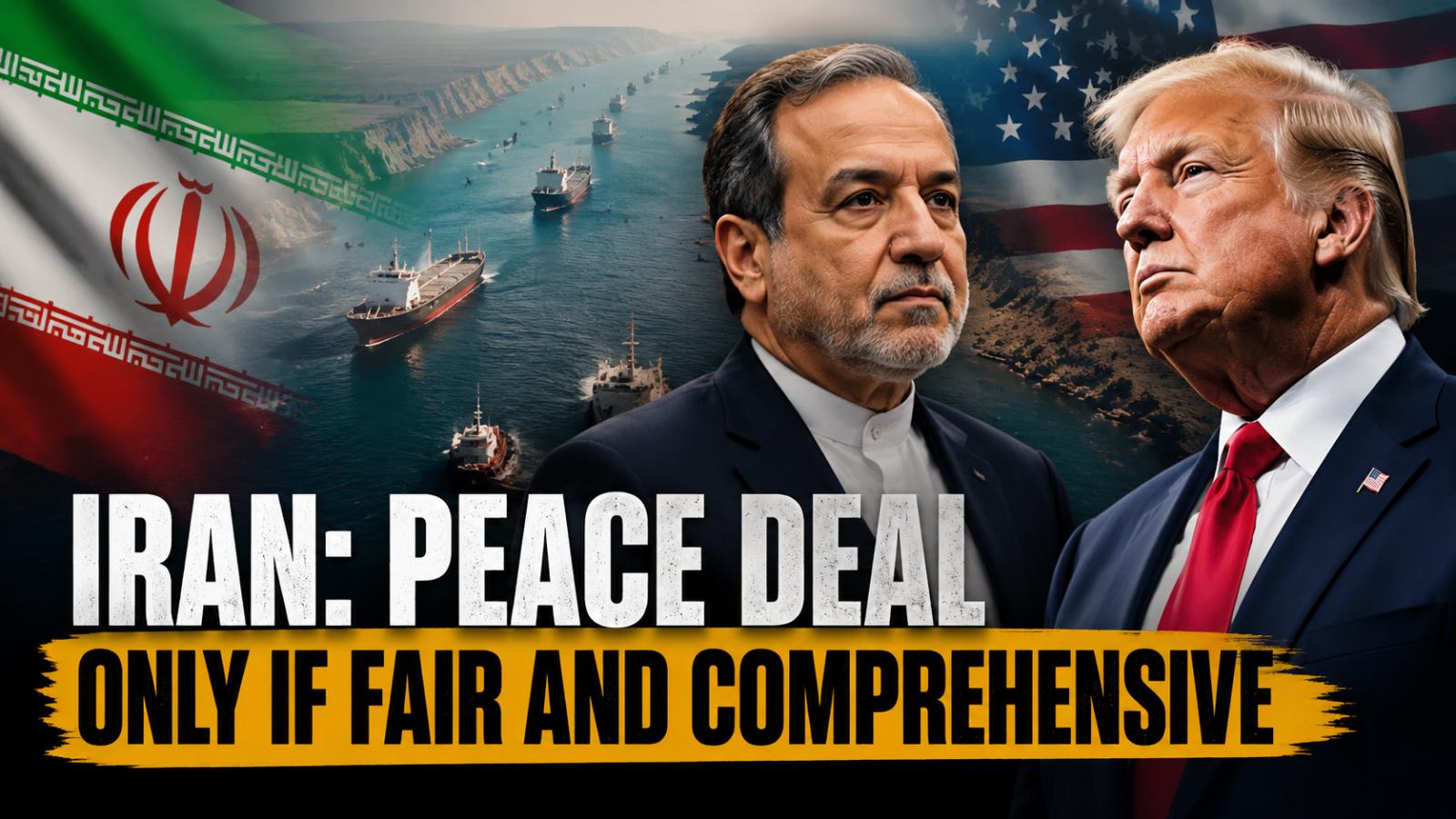 Iran demands fair peace deal amid stalled US naval mission