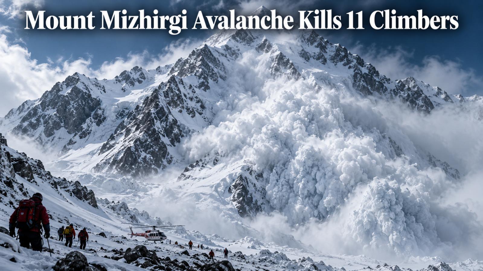 Mount Mizhirgi Avalanche Kills 11 Climbers in Russia