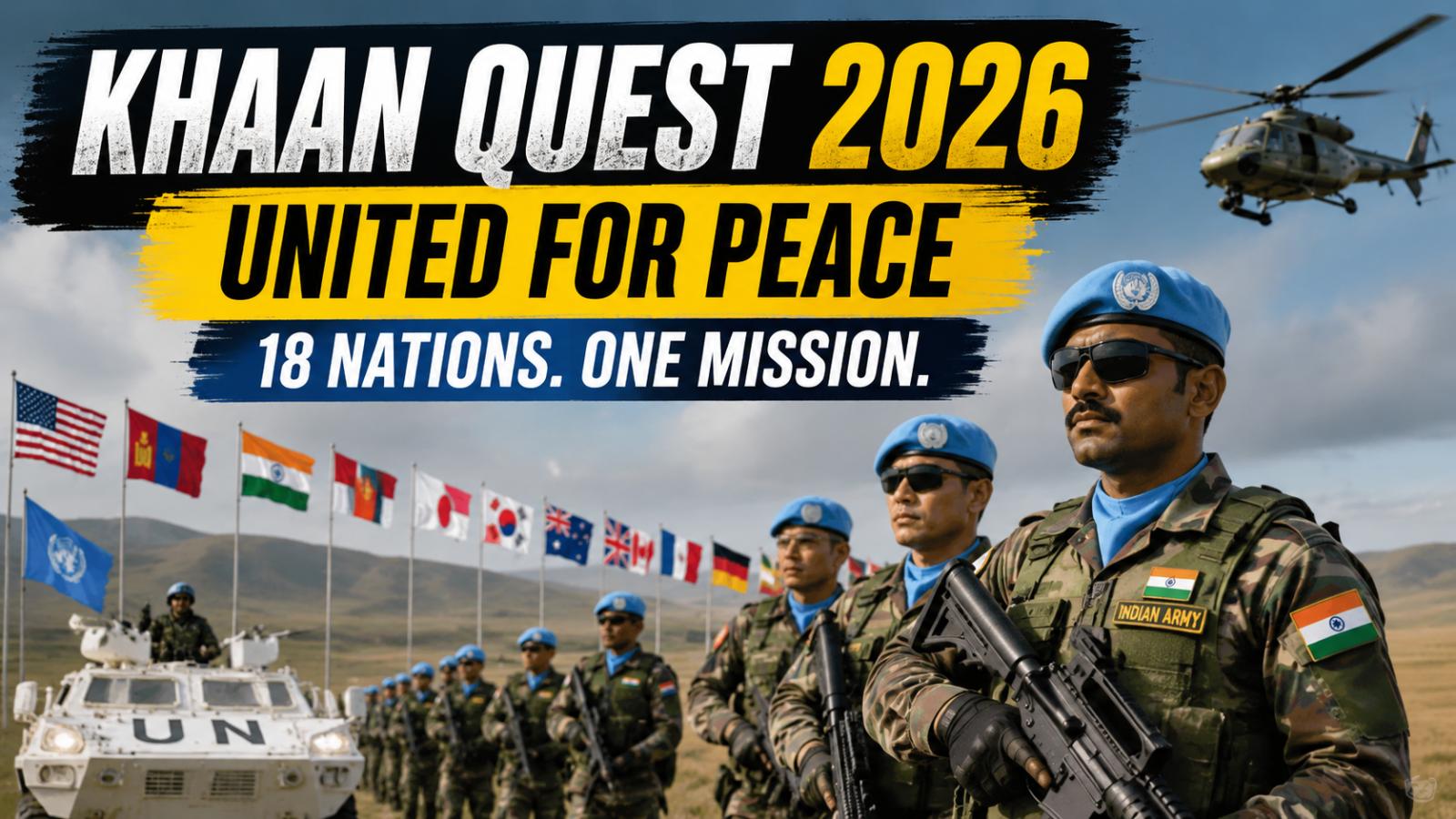 Khaan Quest 2026 brings 18 nations to Mongolia drill