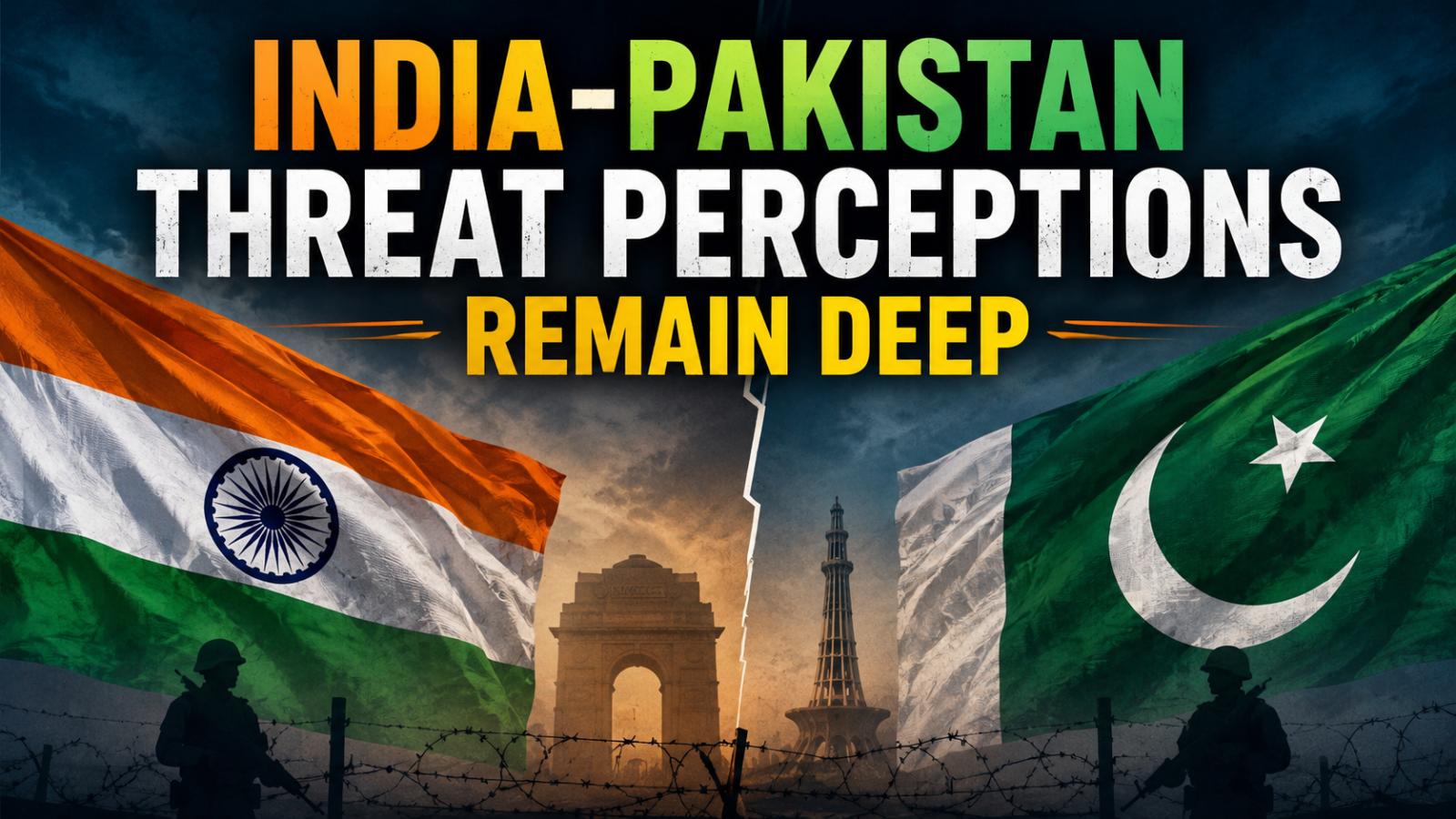 India-Pakistan Threat Views Persist Despite Changing Alliances