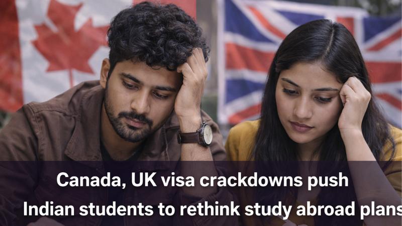 Canada, UK visa crackdowns push Indian students to rethink study abroad plans