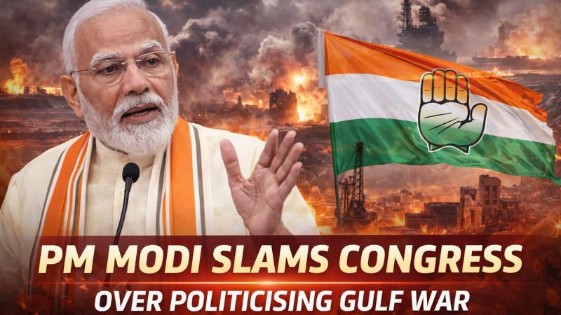 PM Modi Slams Congress for Politicising Gulf War While Assuring Safety of Stranded Indians