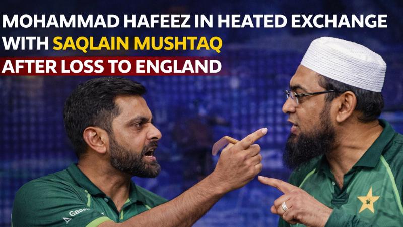 Mohammad Hafeez and Saqlain Mushtaq in Heated Argument Over Nawaz's Role After Loss to England