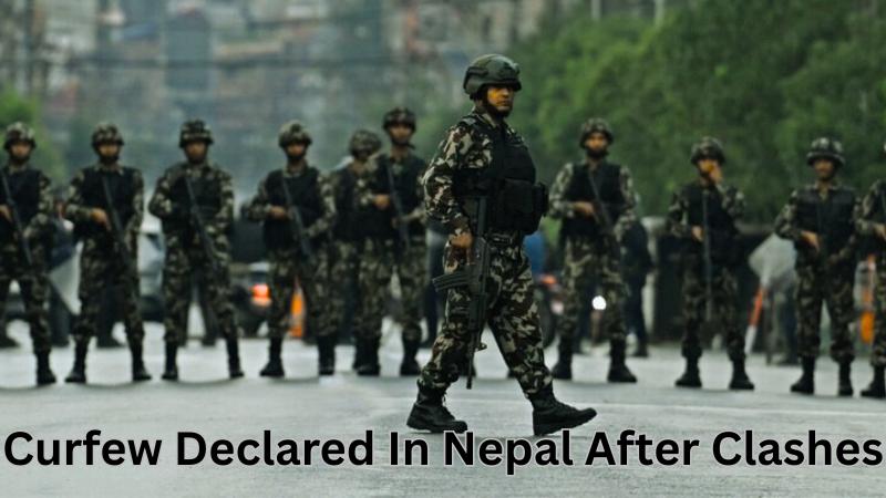 Nepal Imposes Curfew As New Gen Z Protests Spark Fresh Political Unrest
