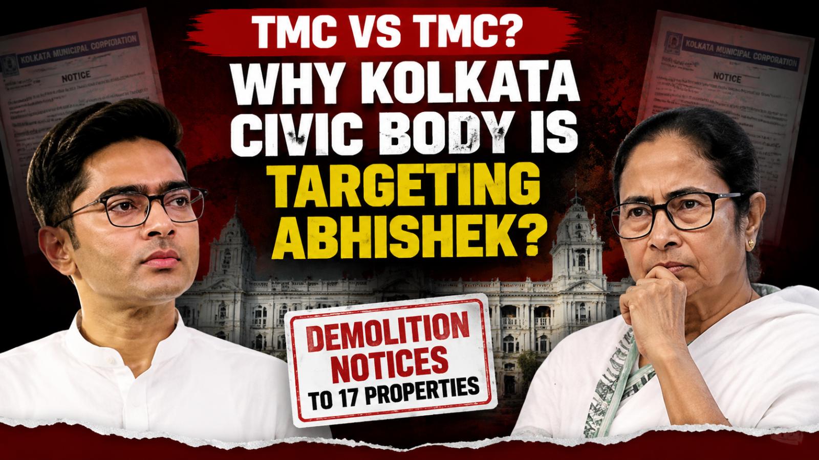 TMC-Controlled KMC Issues Demolition Notices to Abhishek Banerjee