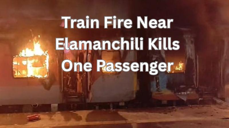 One Killed As Tatanagar–Ernakulam Express Coaches Catch Fire In Andhra Pradesh