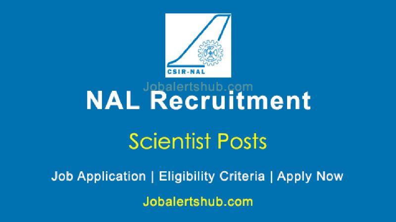 NAL Scientist Recruitment 2025 Apply for 30 Vacancies, Salary Up to Rs 1.35 Lakh, Eligibility & More