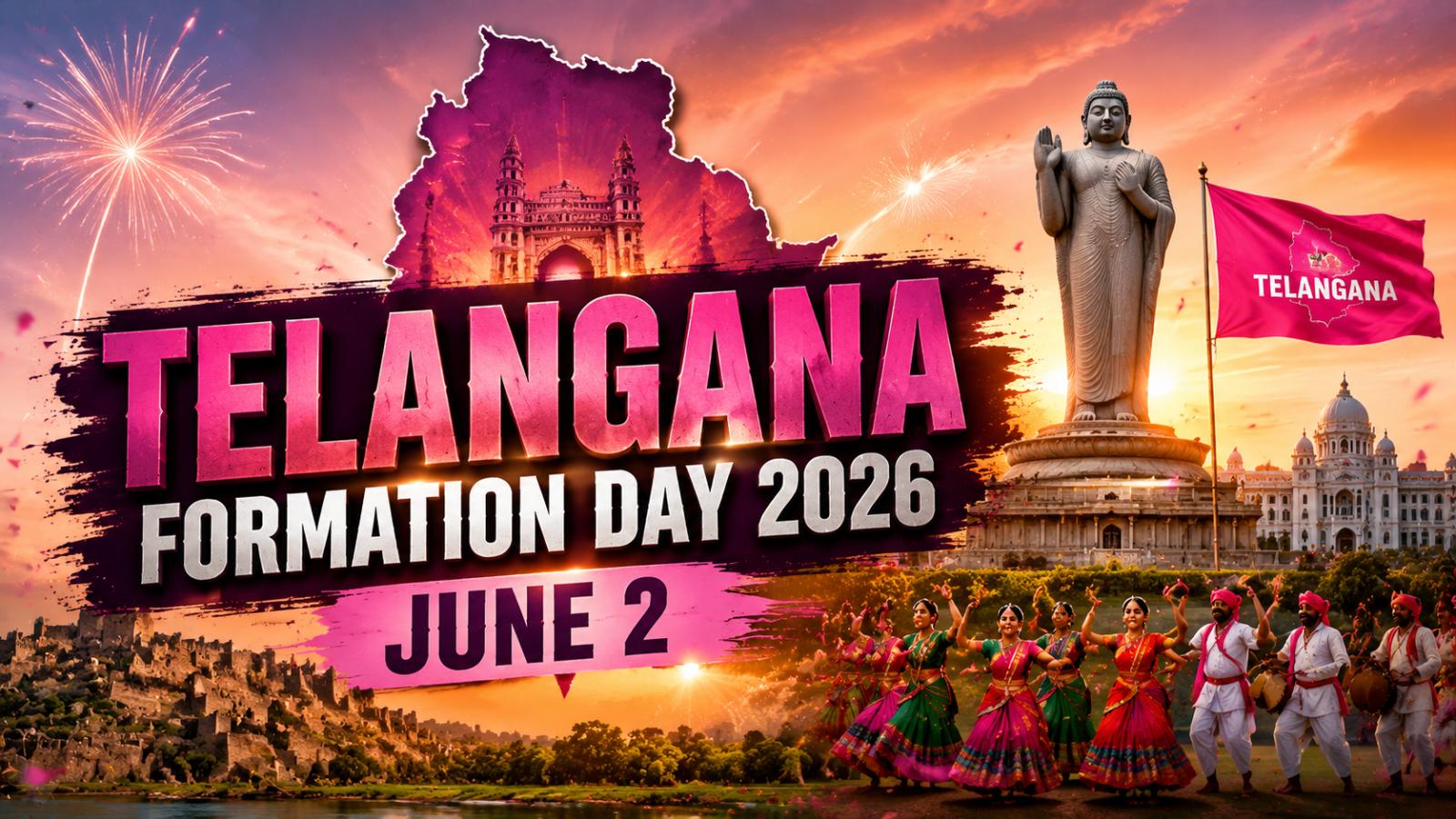 Telangana Formation Day 2026  History, Significance, Celebrations