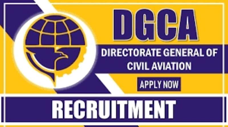 DGCA Recruitment 2025 Apply for Flight Operations Inspector Posts Before March 7