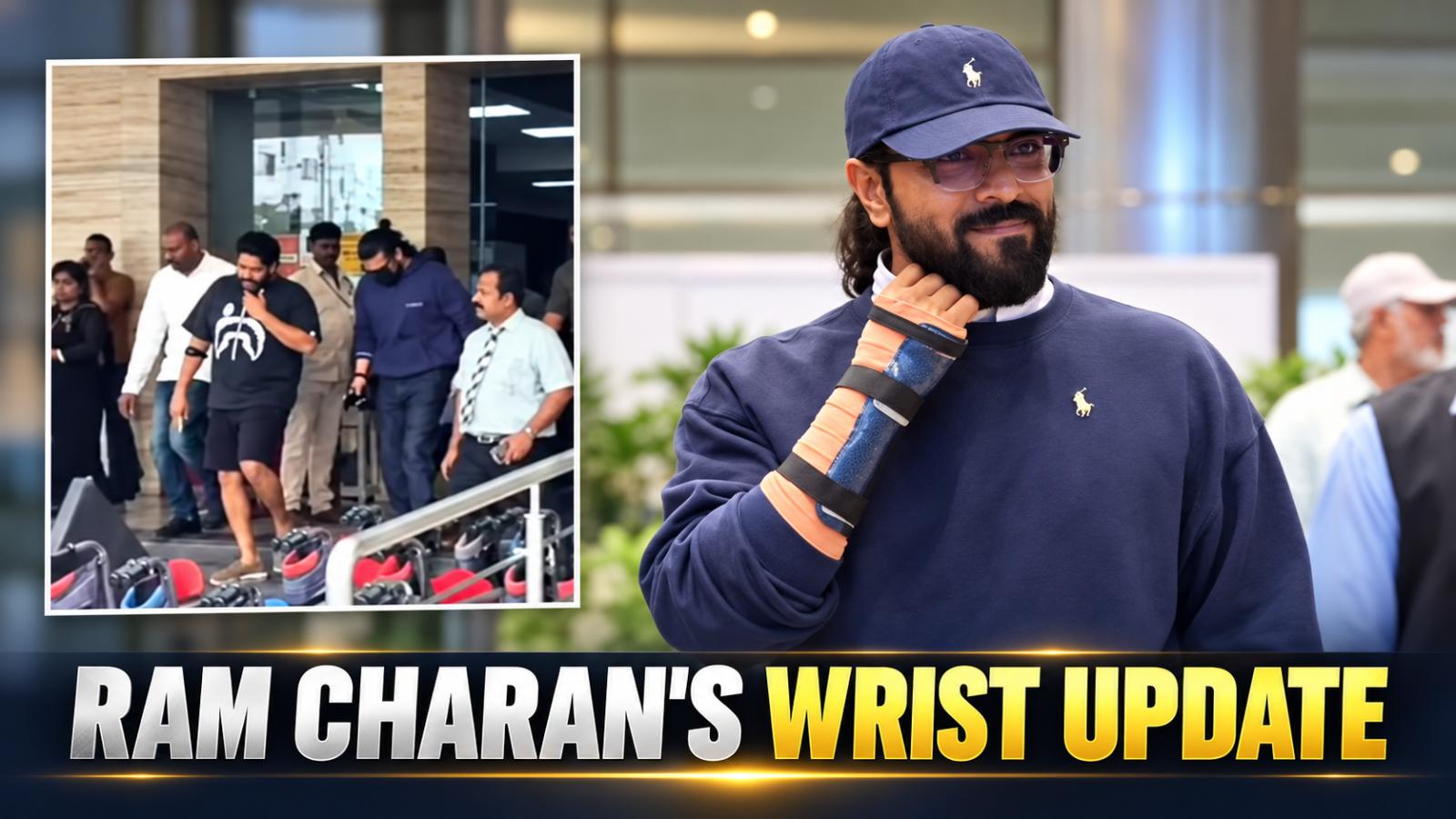 Ram Charan’s Wrist Cast Removed; Rehab Ahead