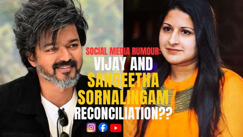 Are Vijay and Sangeetha Sornalingam Back Together? What We Really Know