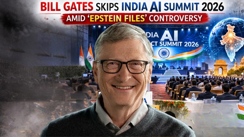 Bill Gates Skips India AI Summit 2026 Amid Epstein Files Controversy and Backlash