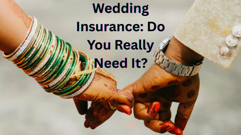 Big Fat Indian Weddings Can Now Be Insured But Do You Really Need One