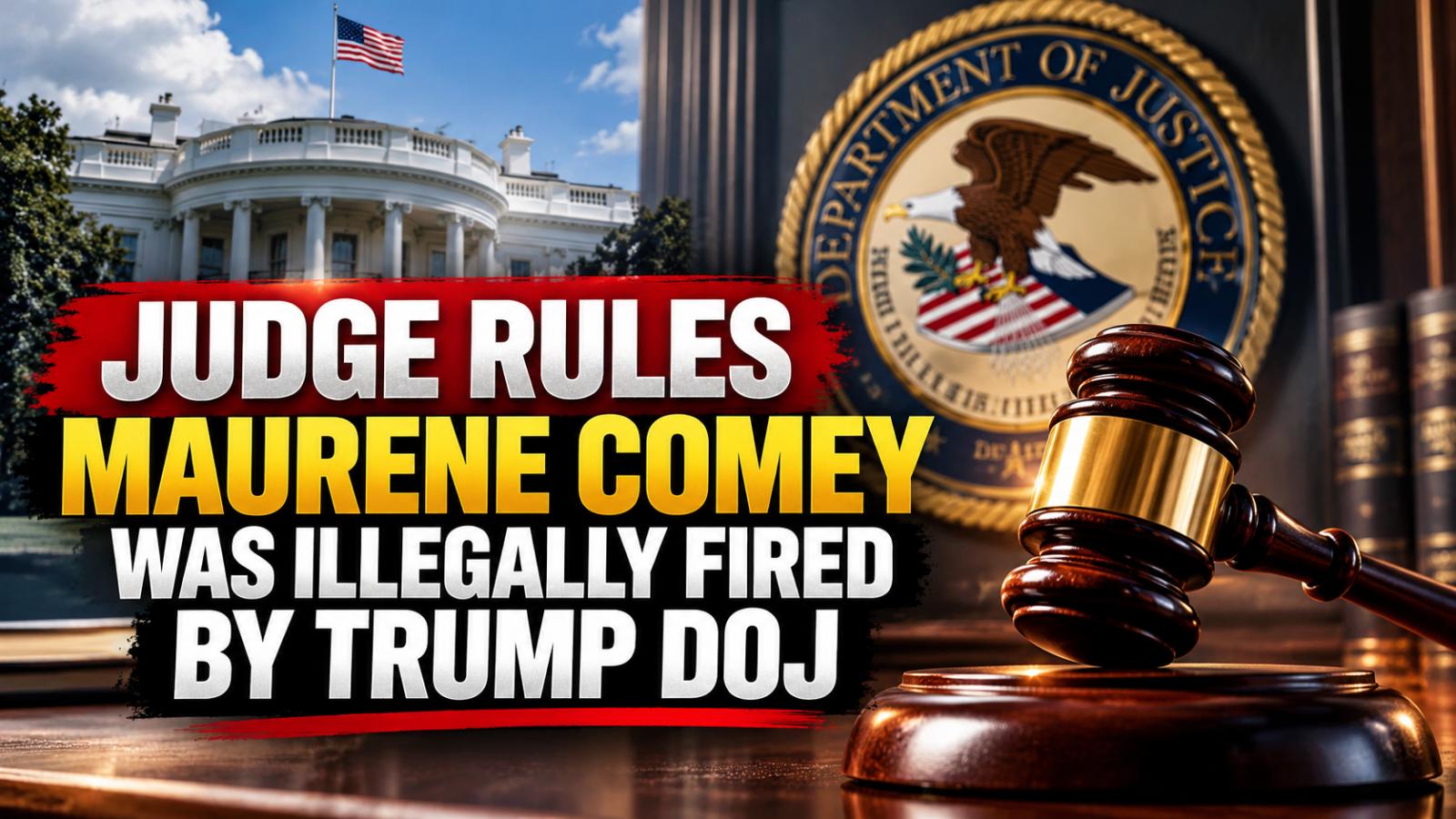 Judge Rules Maurene Comey Was Illegally Fired by Trump DOJ