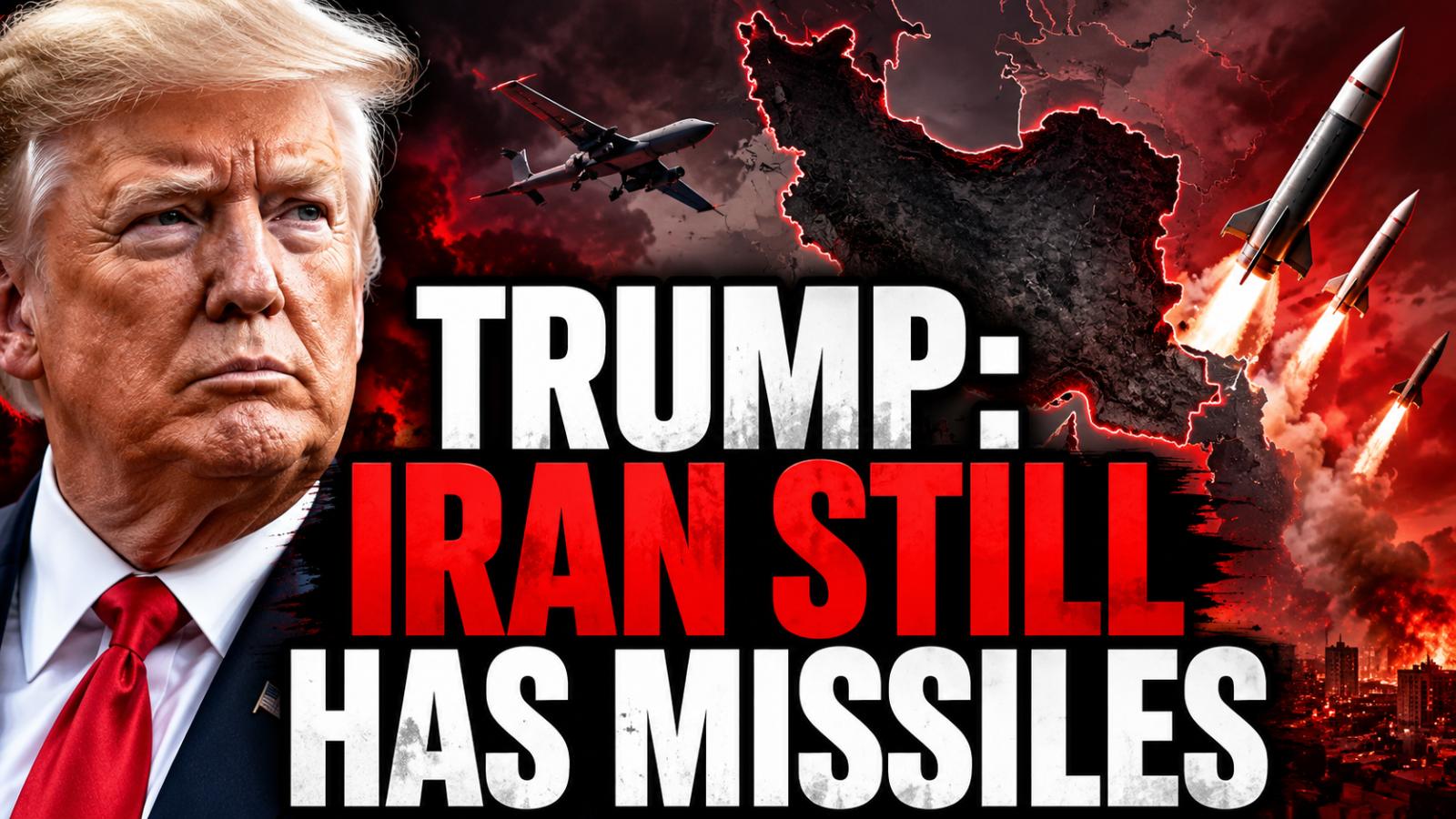 Trump Says Iran Still Has War Capacity