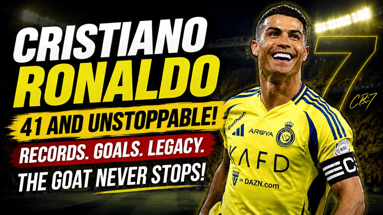 Ronaldo’s Legacy Goals, Trophies, and Discipline at 41