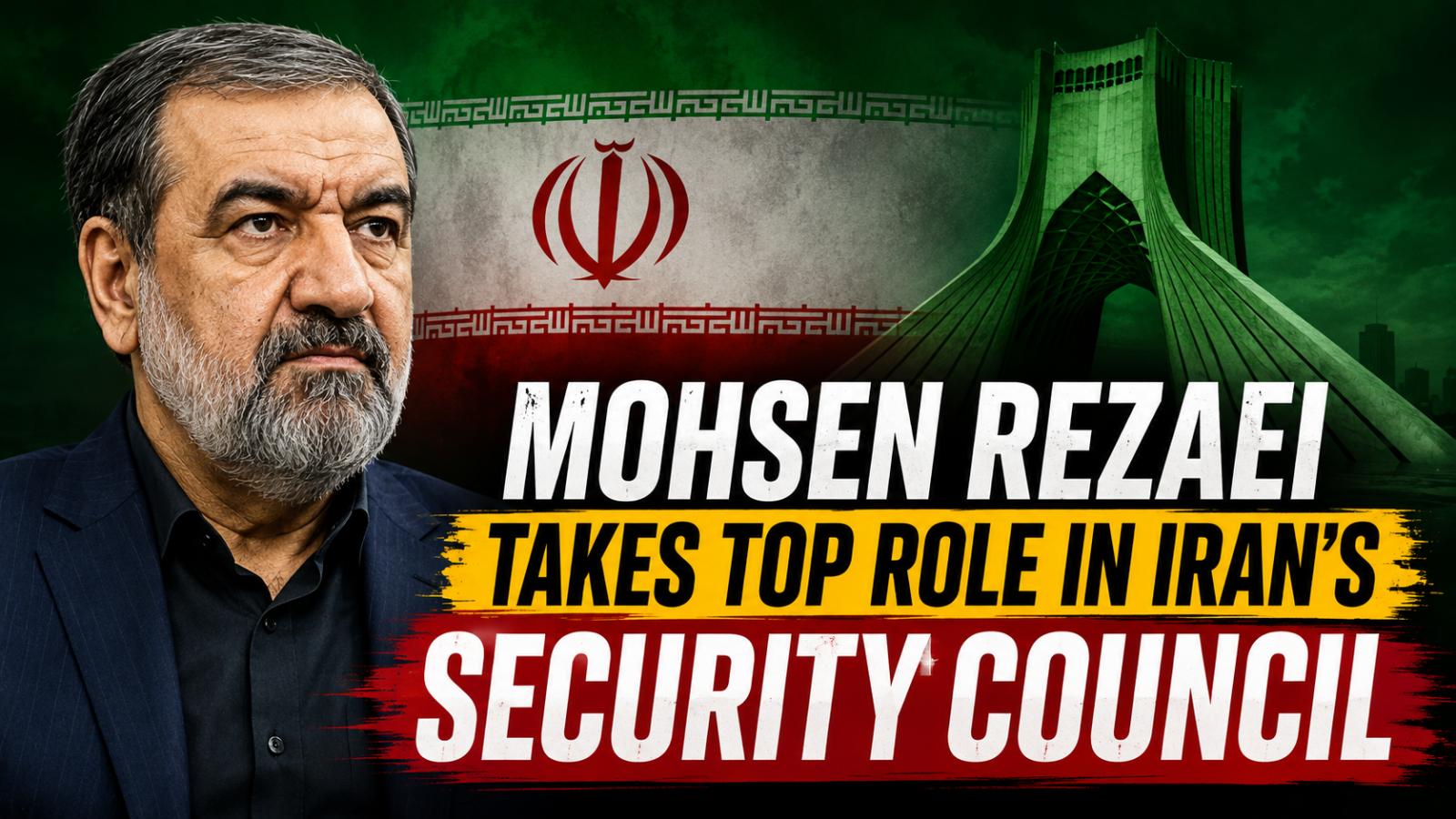 Mohsen Rezaei Appointed Iran SNSC Secretary and Leader’s Envoy