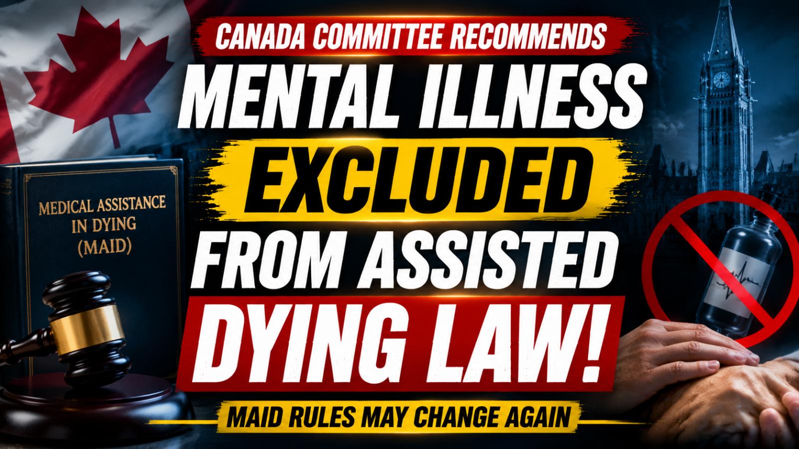 Canada Assisted Dying Rules Tightened Amid Mental Health Debate