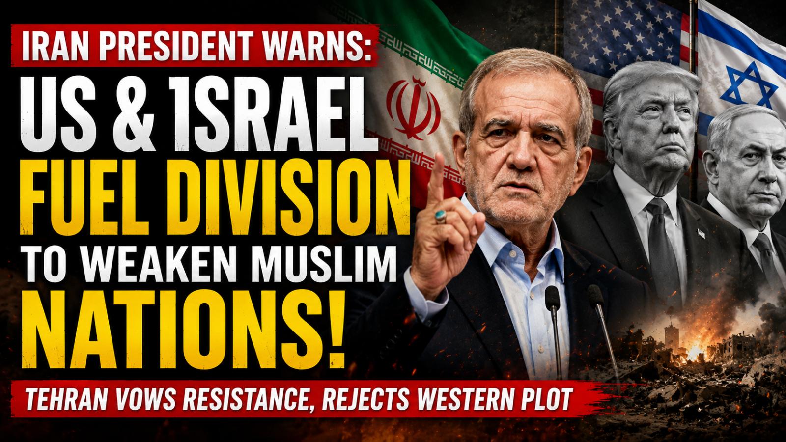 Iran Warns US and Israel Over Destabilization Efforts Amid Tensions