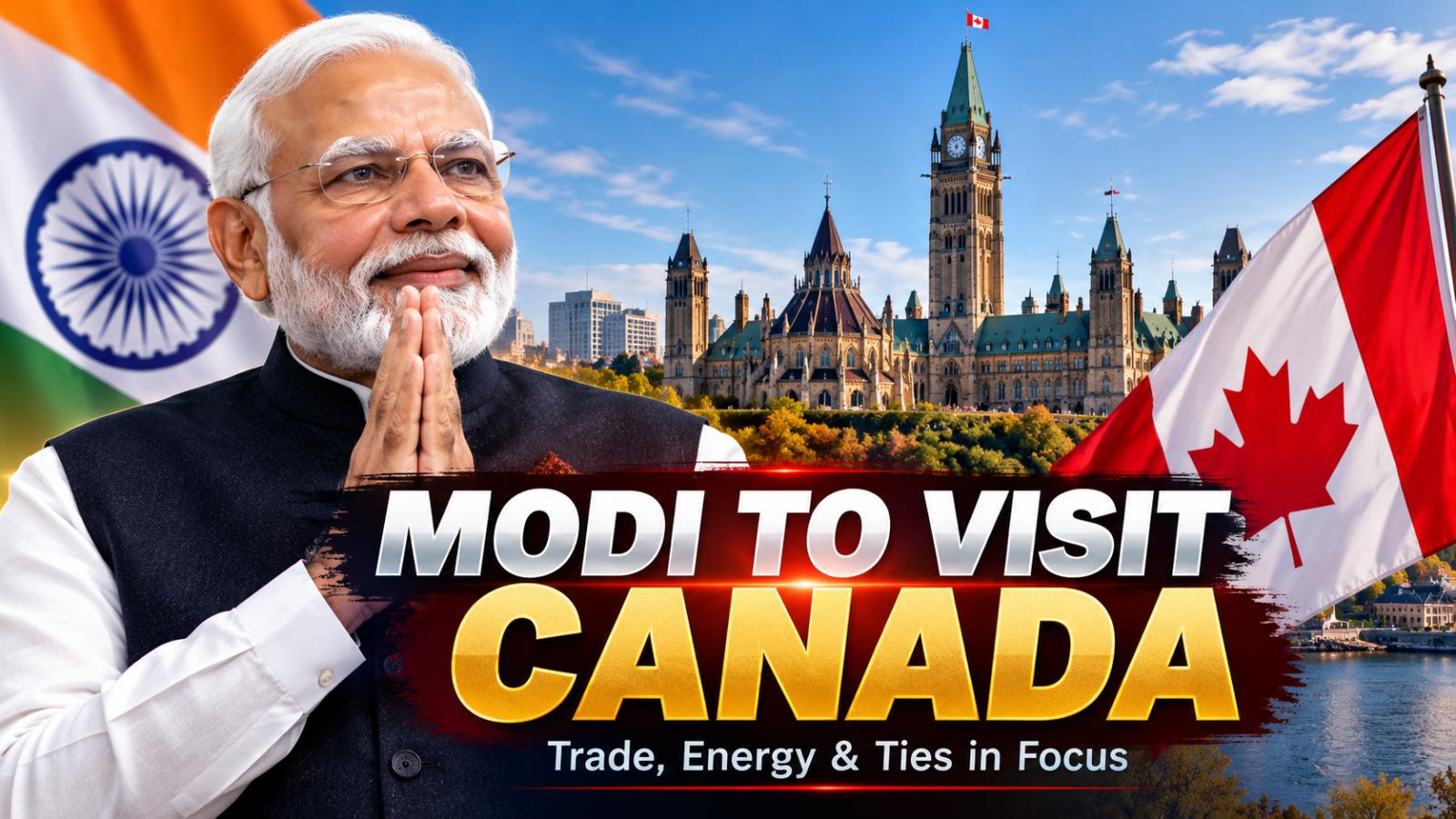 PM Modi Canada visit set for December 11-12, 2026