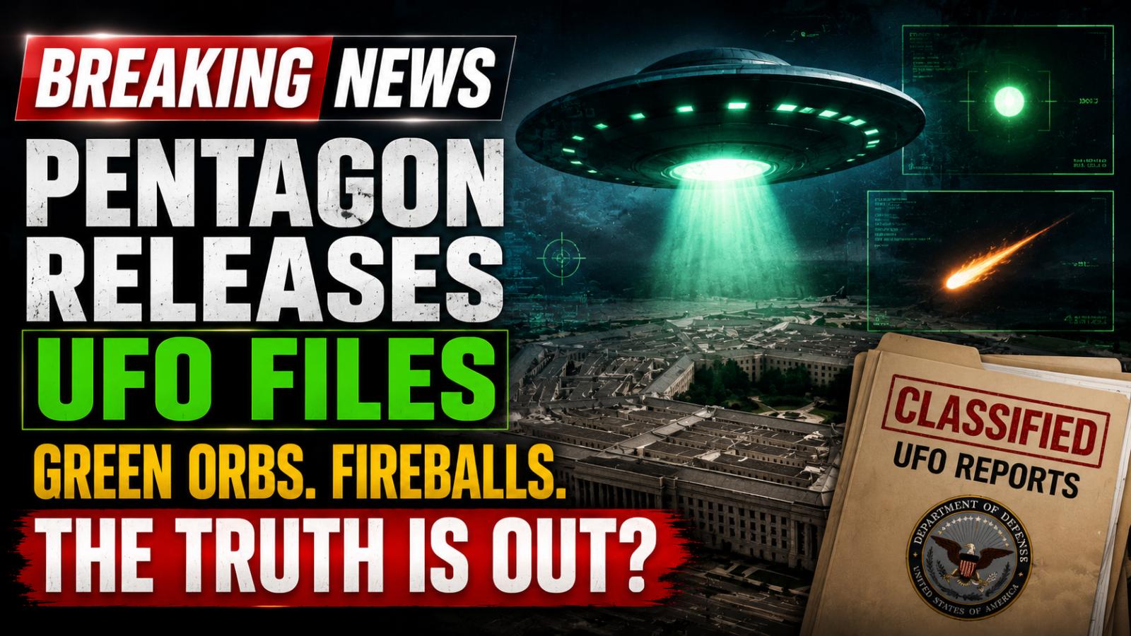 Pentagon Releases New UFO Files with Green Orbs and Fireballs