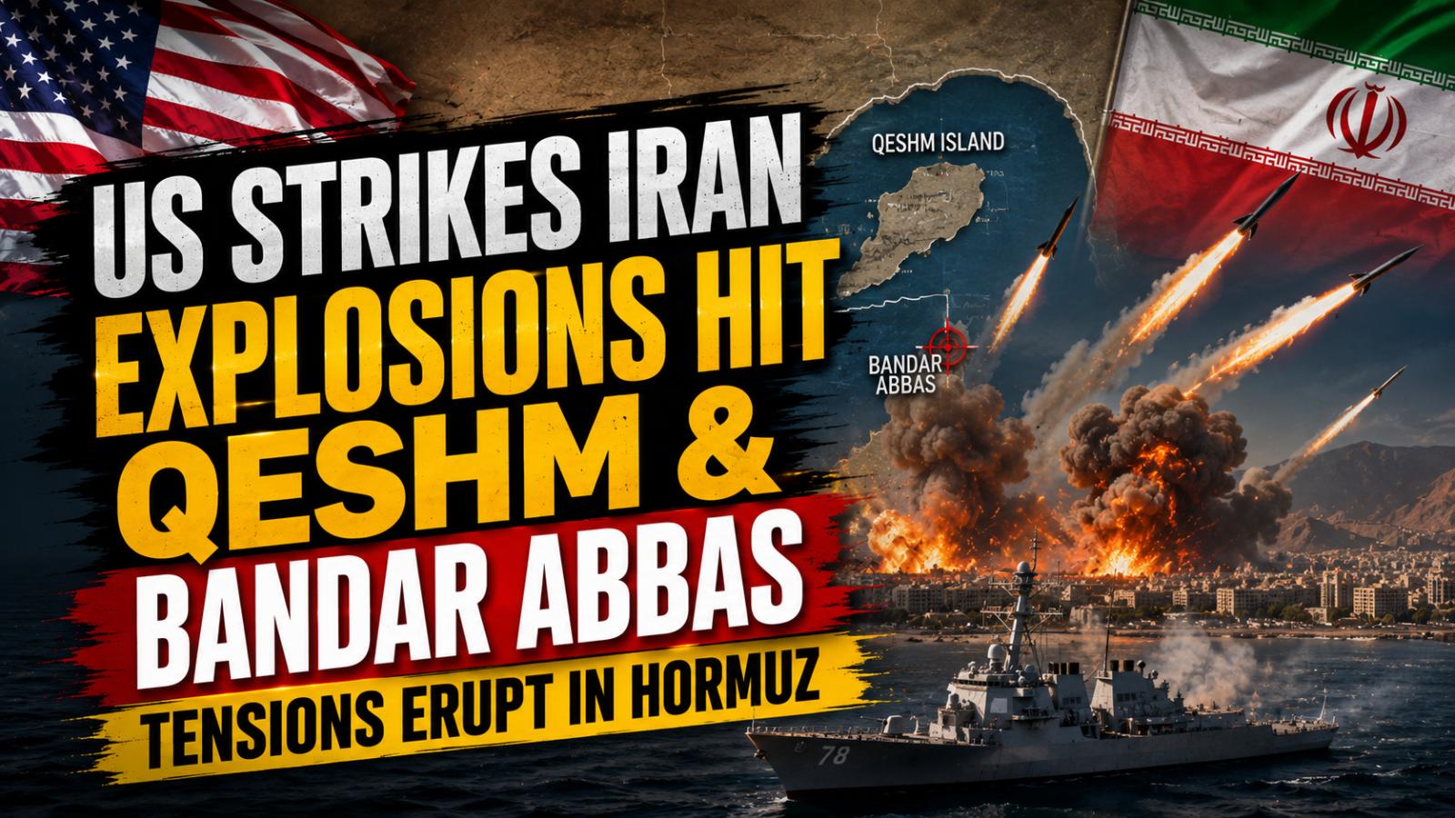 US strikes Iran after ship attack in Strait of Hormuz