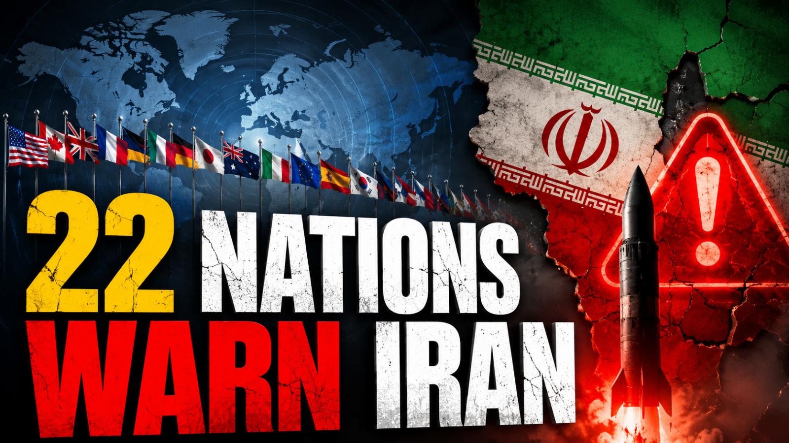 22 nations urge Iran to stop overseas attacks