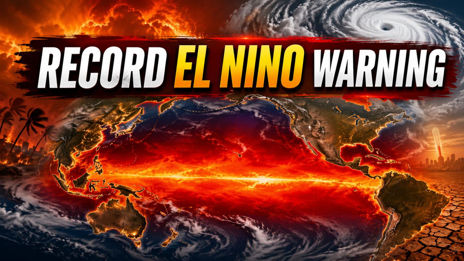 El Nino 2026 could become strongest in four decades, WMO warns