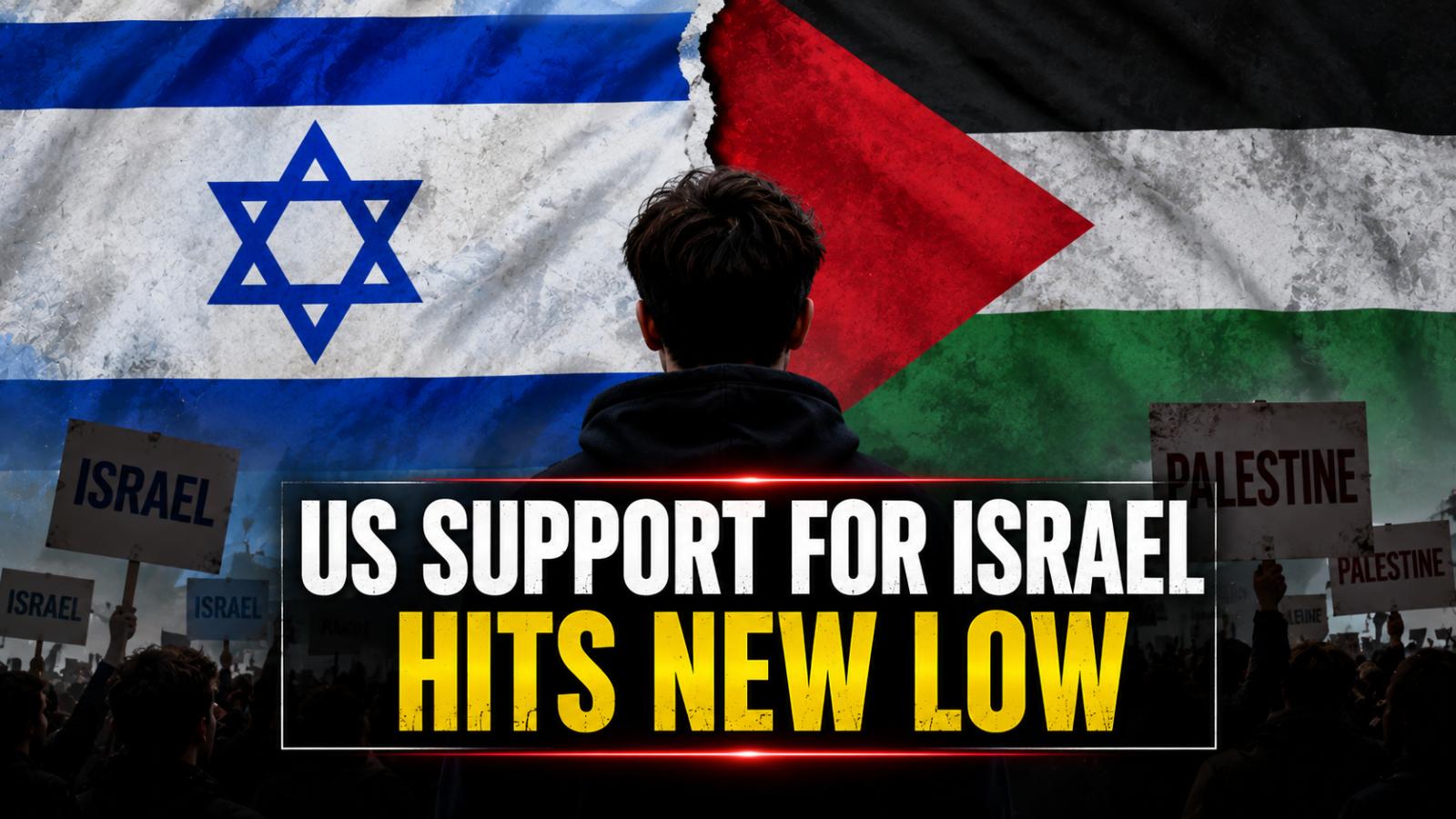 US Support for Israel Declines as Younger Americans Shift Views