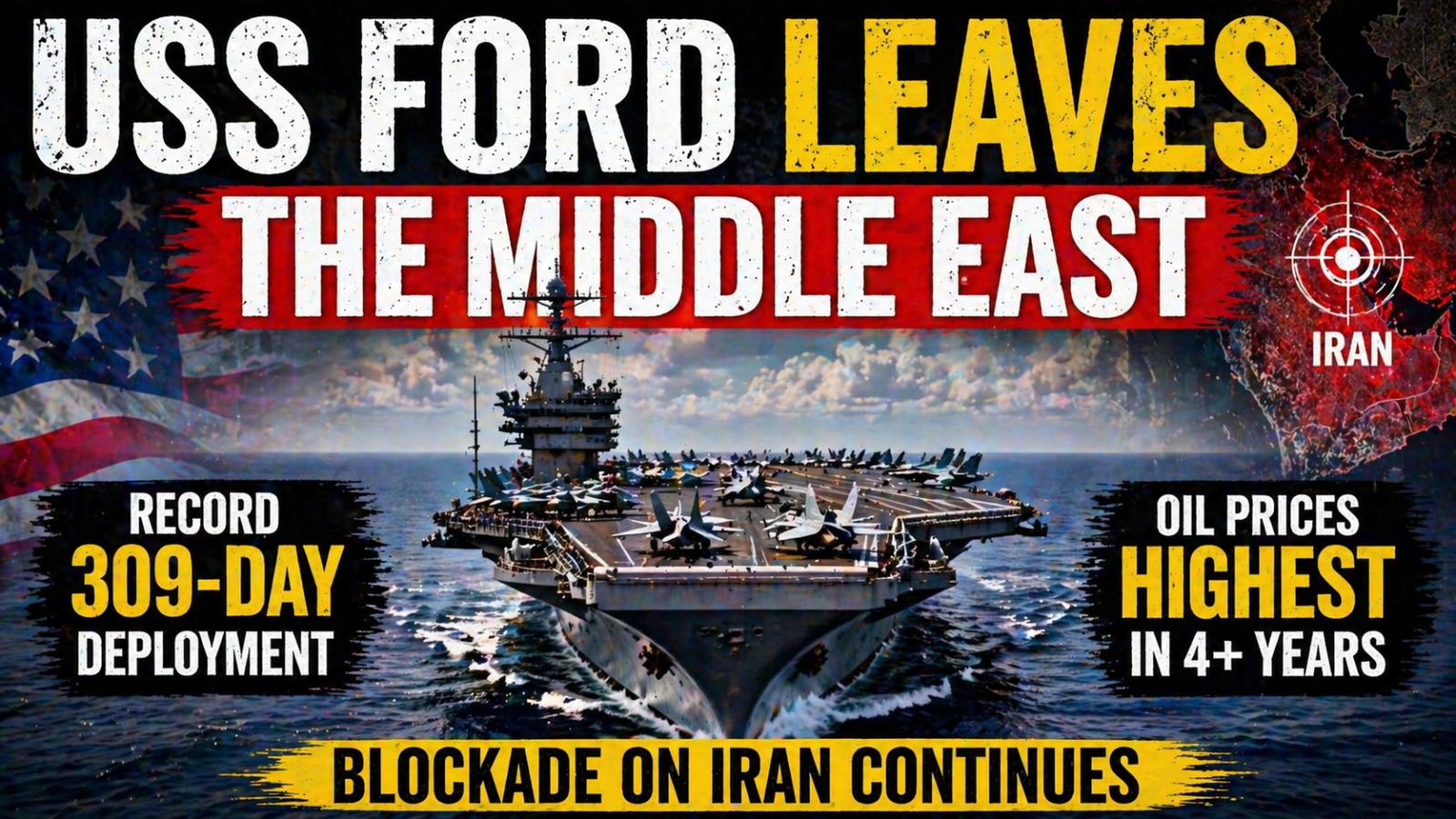 USS Gerald R. Ford Set to Leave Middle East After Record Deployment