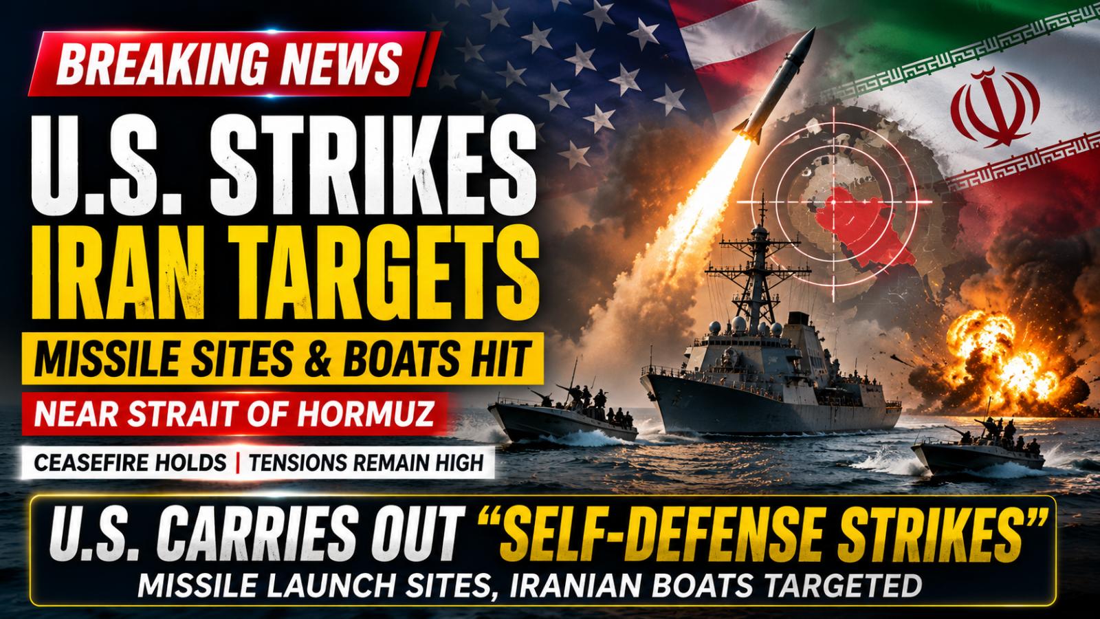 US Military Conducts Self-Defense Strikes on Iranian Missile Sites