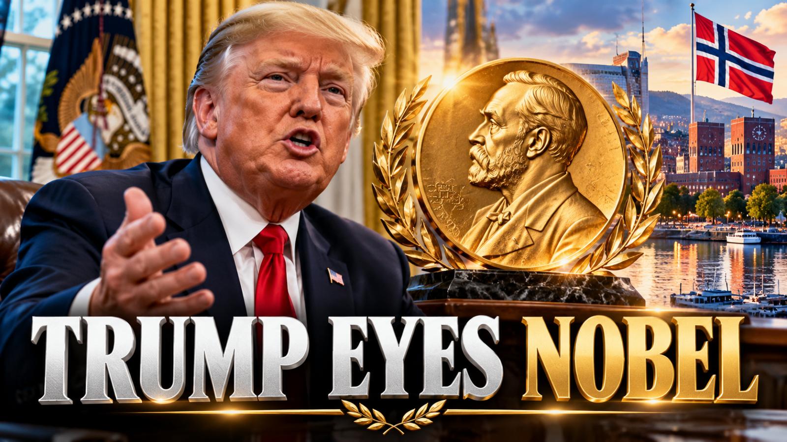 Trump Nobel Peace Prize claim grows before 2026 announcement