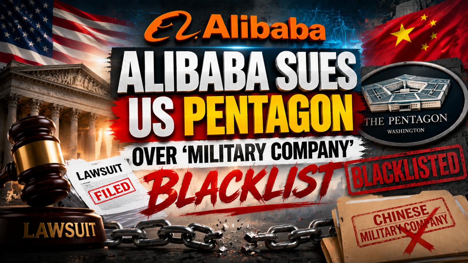 US–China tensions rise as Alibaba challenges DoD military listing