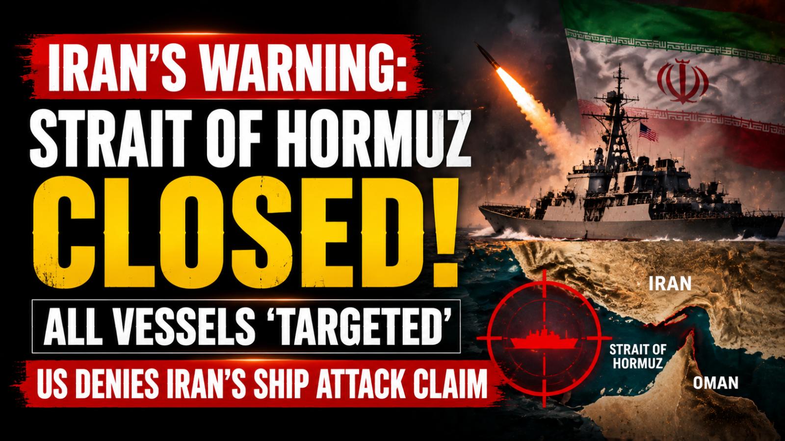 Iran declares Strait of Hormuz closed after US airstrikes