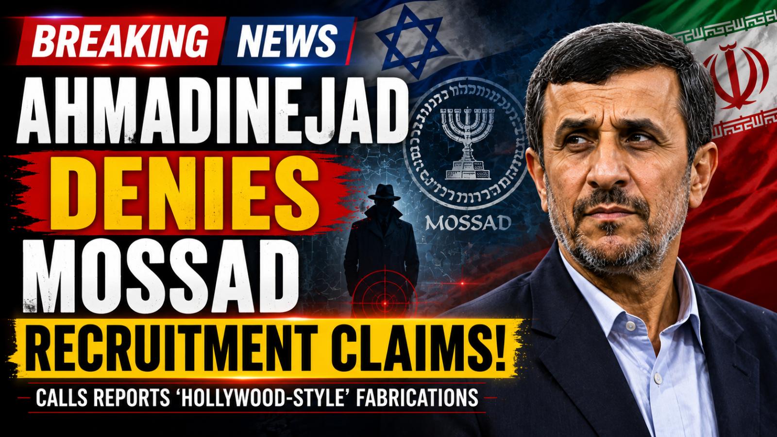 Ahmadinejad Rejects Mossad Plot and House Arrest Reports