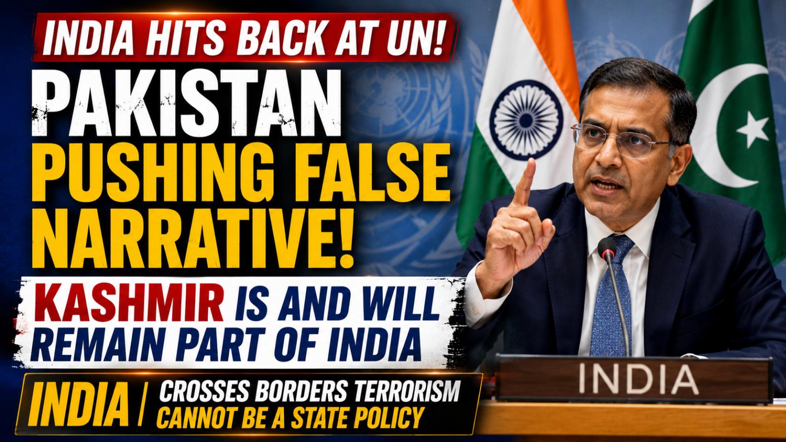 India Rebukes Pakistan at UN Over Cross-Border Terrorism