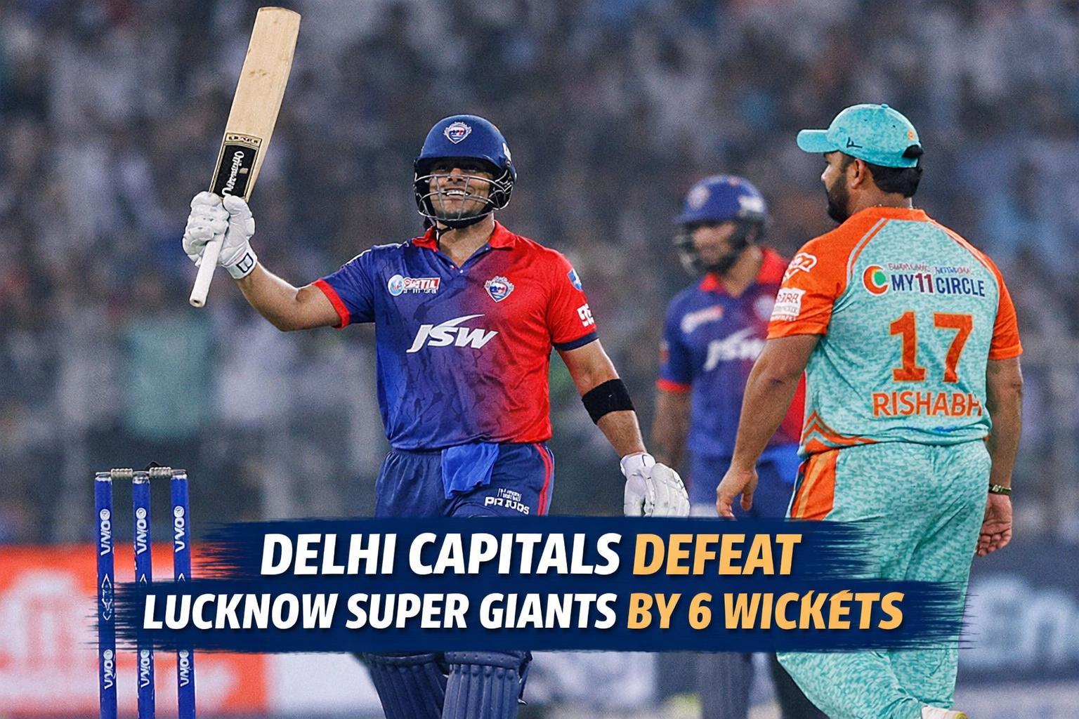Delhi Capitals defeat Lucknow Super Giants by 6 wickets in IPL clash