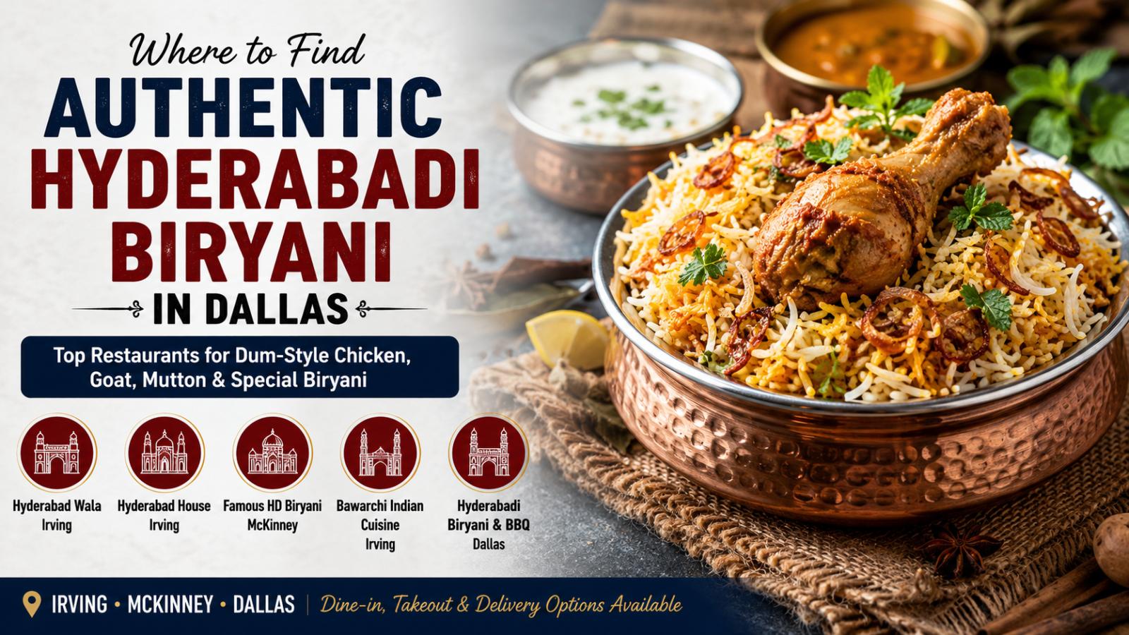 Where to Find Authentic Hyderabadi Biryani in Dallas