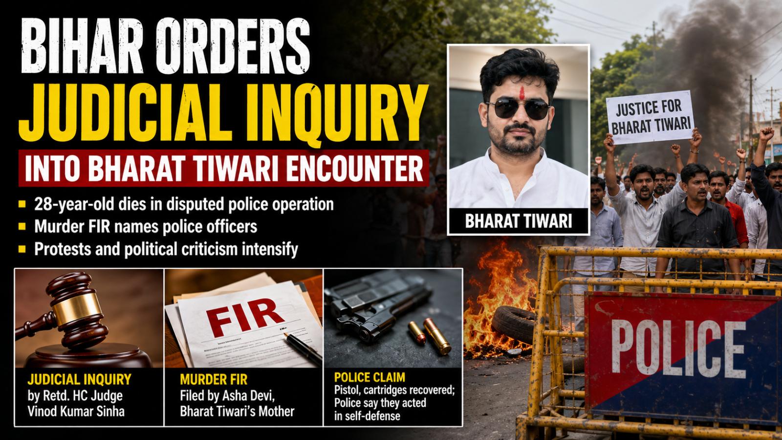 Bihar Orders Judicial Probe Into Bharat Tiwari Police Encounter